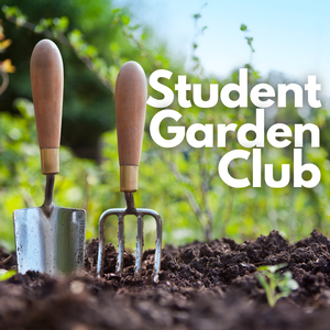 Student Garden Club